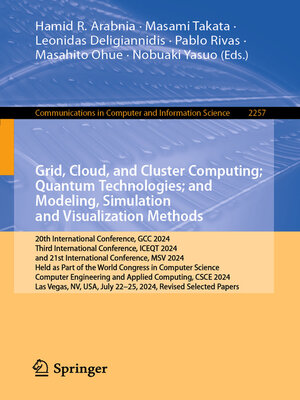 cover image of Grid, Cloud, and Cluster Computing; Quantum Technologies; and Modeling, Simulation and Visualization Methods
